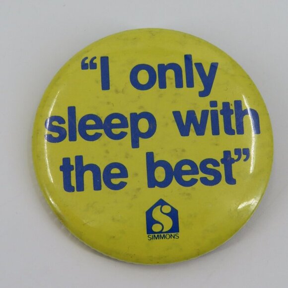 VTG Simmons Mattress I Only Sleep with the Best Yellow Blue Button Pin Brooch - Picture 5 of 6